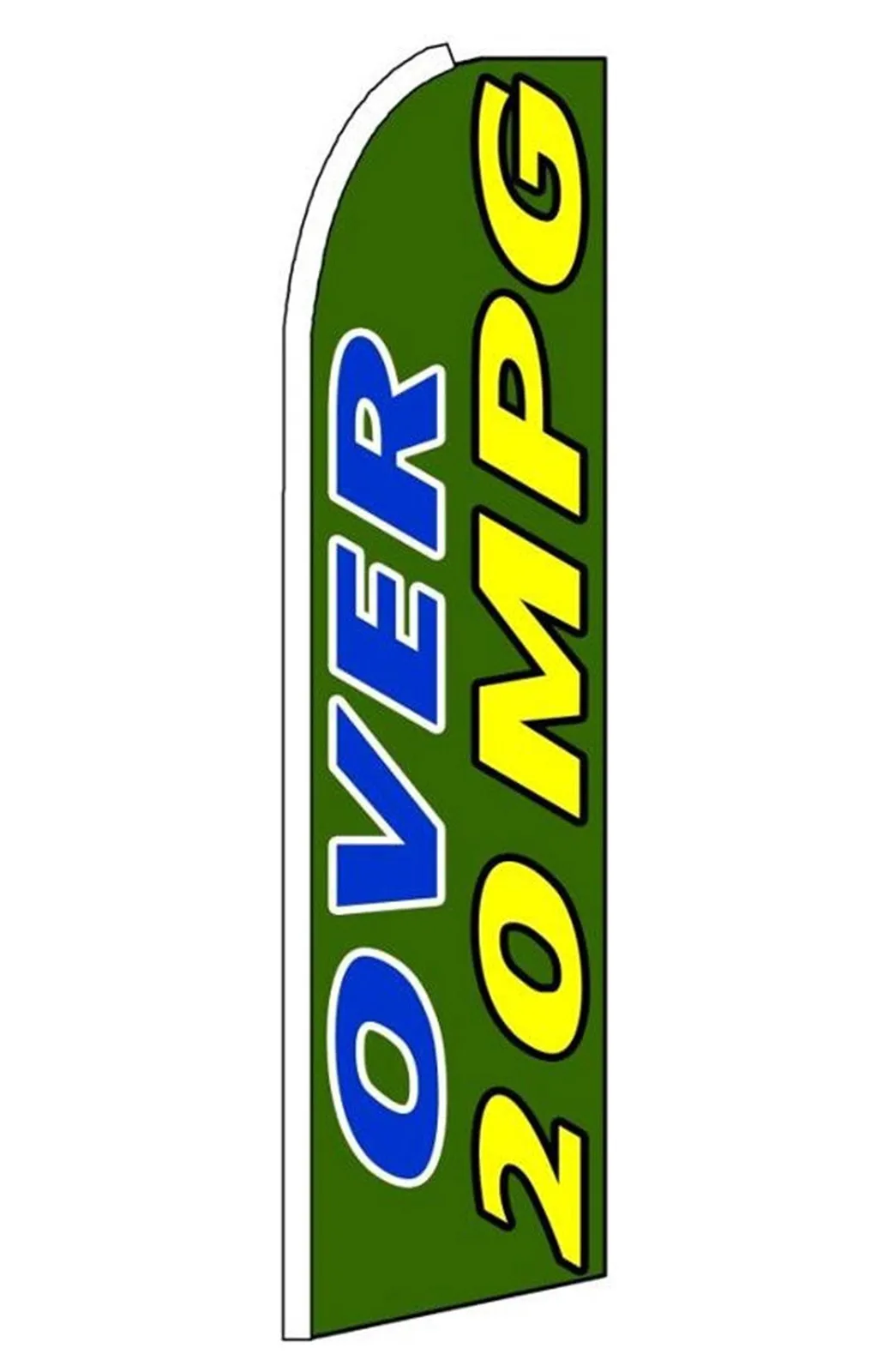 Green feather flag with Over 20 MPG lettering, AB5
