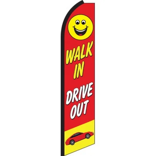 Walk In Drive Out Swooper Feather Flag #sw0132