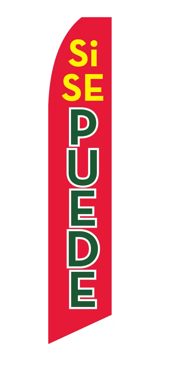 Red Si Se Puede flag with yellow and green lettering, design SF-2245