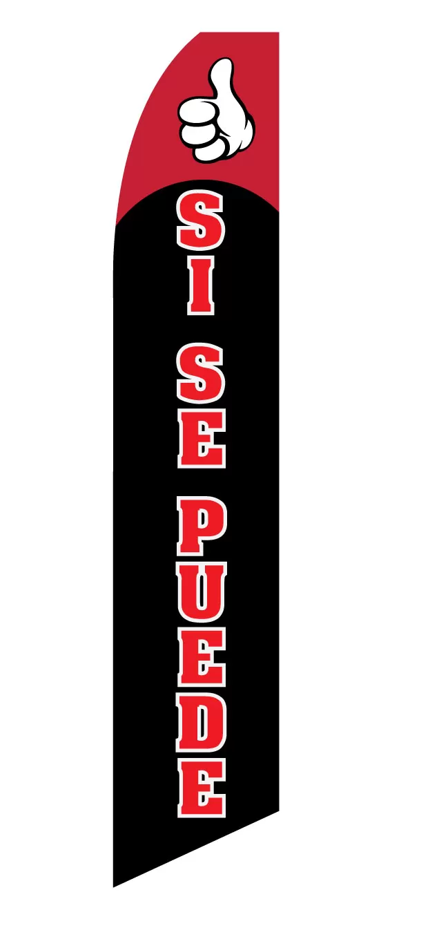 Black and red Si Se Puede flag with a thumbs-up graphic, design SF-2260
