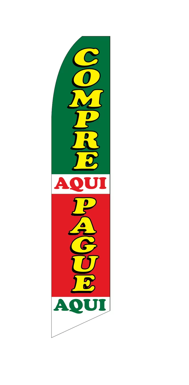 Compre Aqui Pague Aqui Swooper Feather Flag #sf-1911