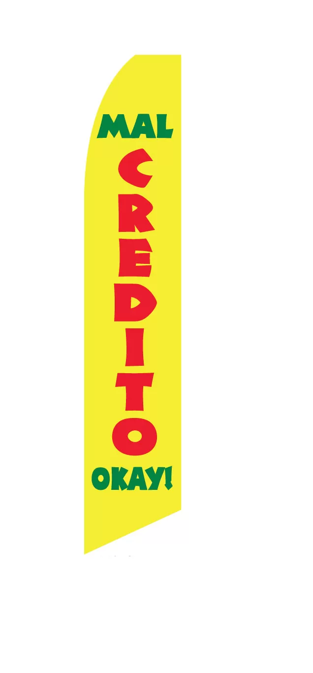 Yellow Mal Credito Okay flag with red and green lettering, design SF-2250