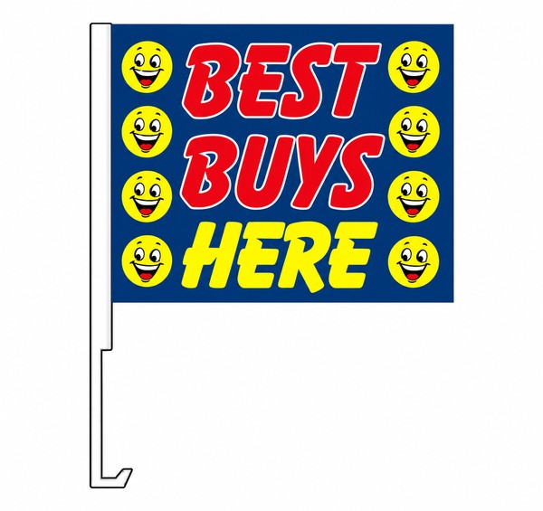 Blue flag with colorful Best Buys Here lettering and smiley faces with a car window clip-on staff