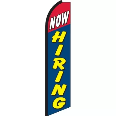 Now Hiring Swooper Feather Feather Flag Item #: Swfl-0173