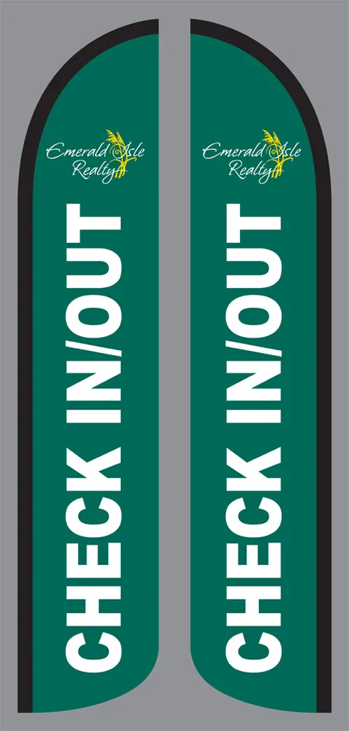 Custom Emerald Isle Check In/out Double Sided Feather Flag - Flag Only No Hardware