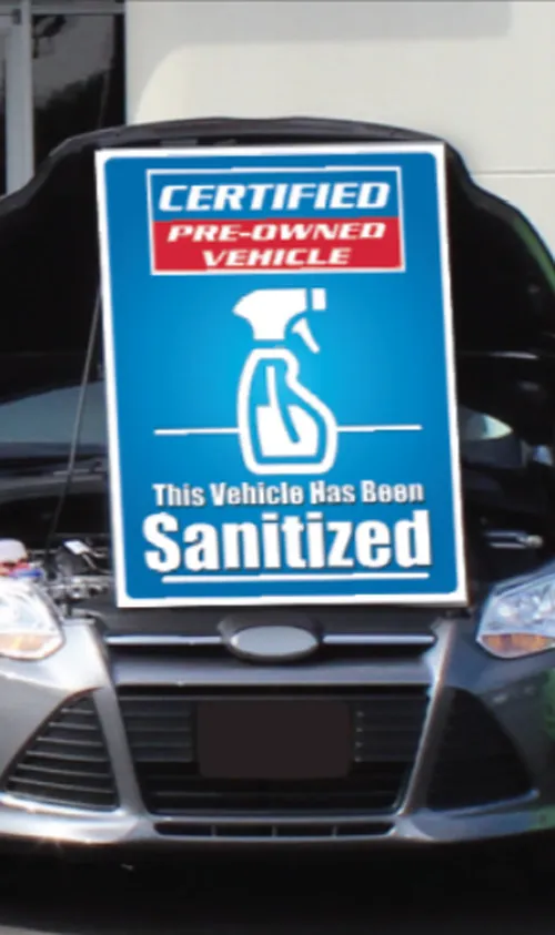 This Vehicle Has Been Sanitized - Under the Hood Sign #899D