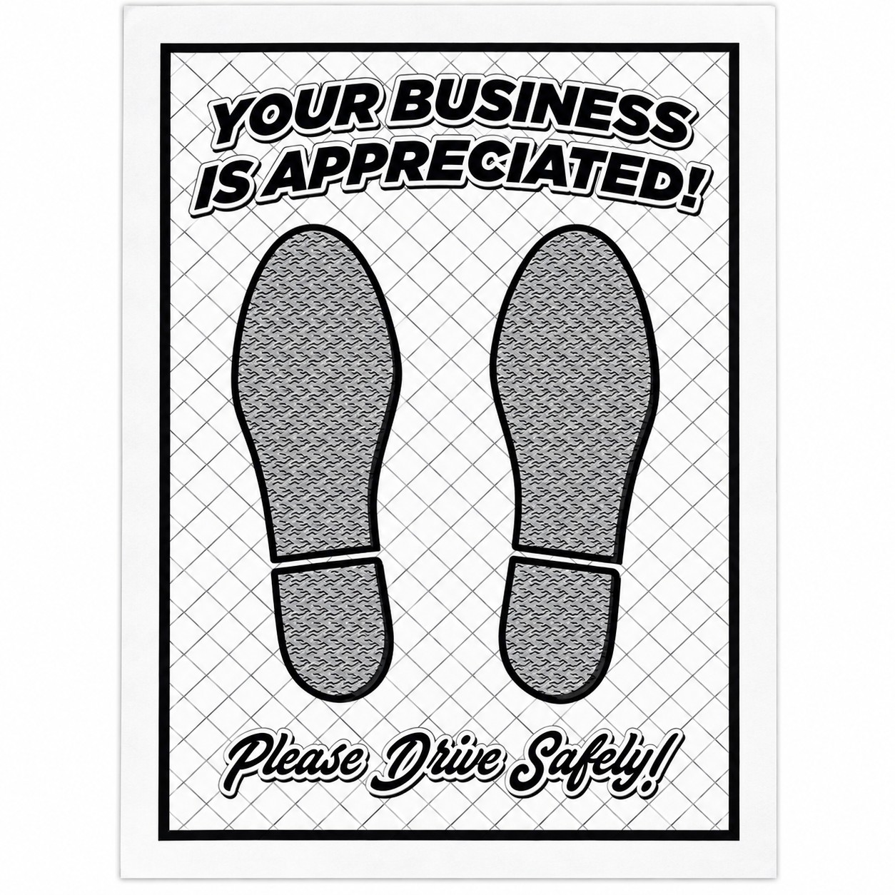 White plastic-coated paper floor mat with black footprints and Your Business Is Appreciated message