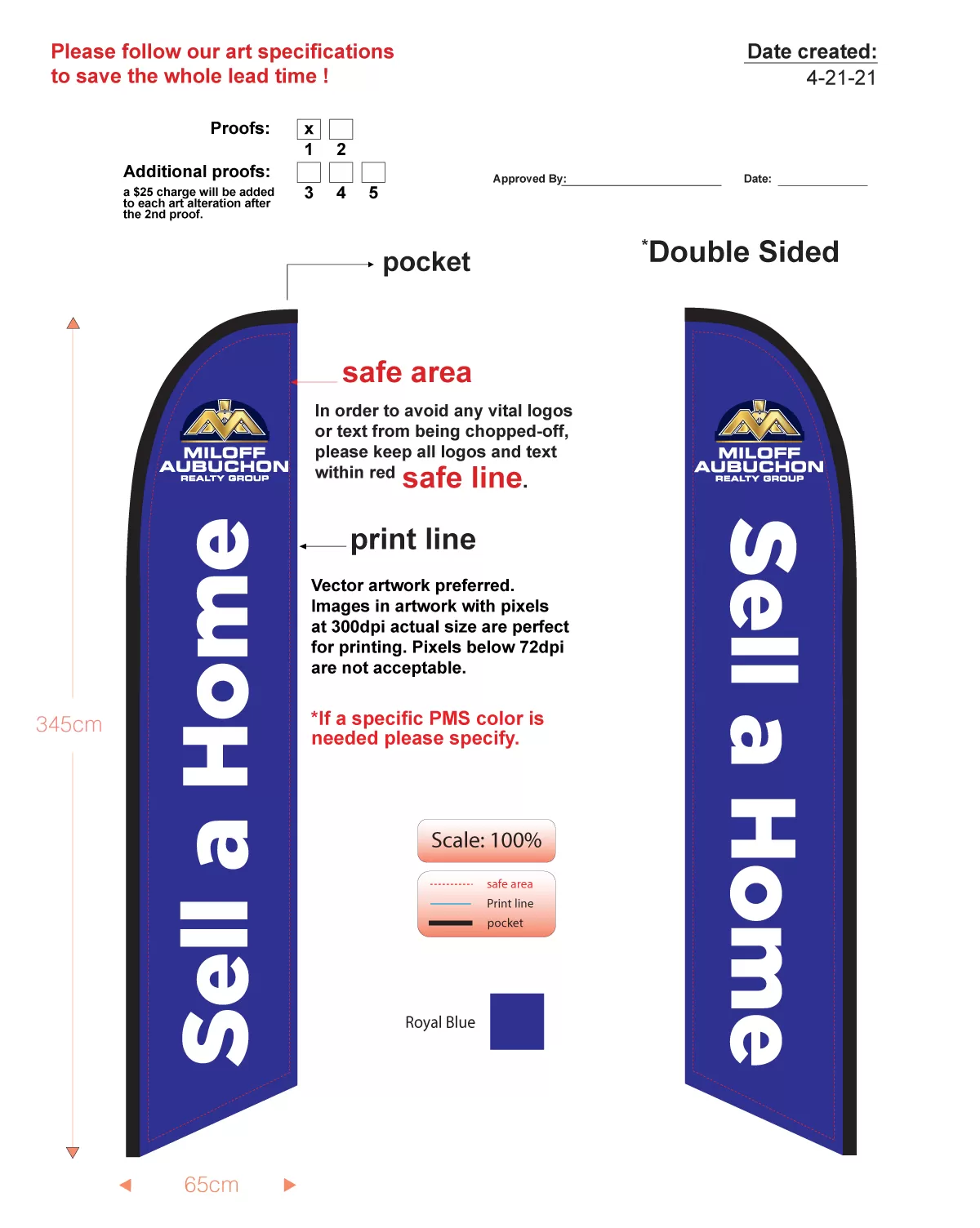 CUSTOM DBL SIDED FLAG FOR MILOFF AUBUCHON SELL A HOME